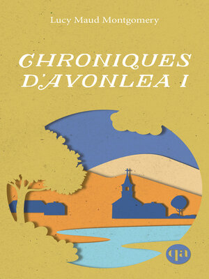 cover image of Chroniques d'Avonlea I